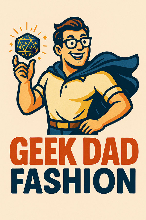Geek Dad Fashion